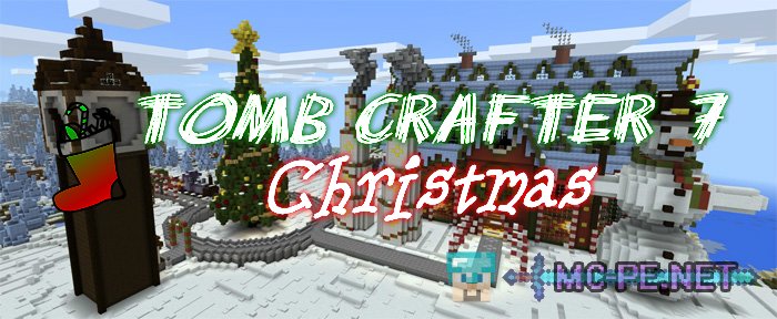 Tomb Crafter 7: Christmas