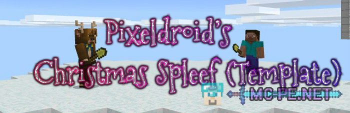 Pixeldroid’s Christmas Spleef (Template)