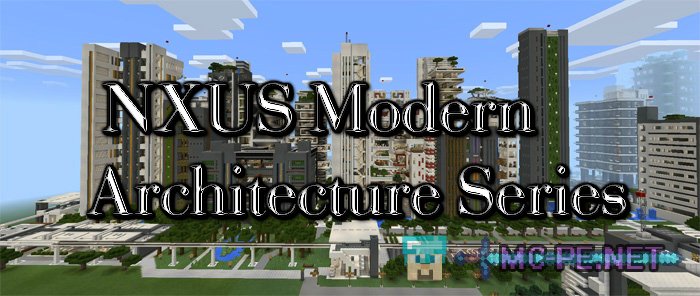 NXUS Modern Architecture Series