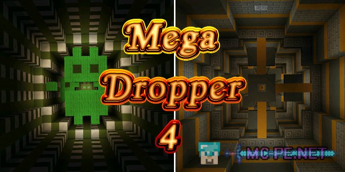 Mega Dropper 4