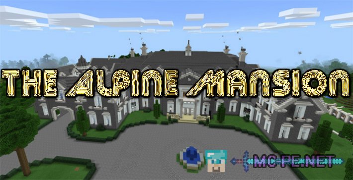 The Alpine Mansion