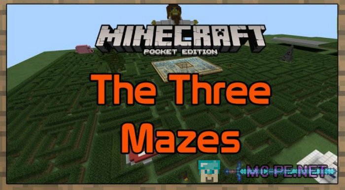 The Three Mazes