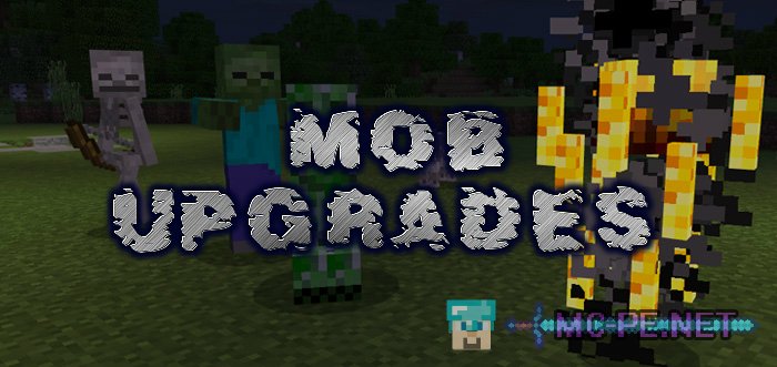 Mob Upgrades